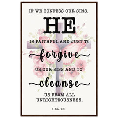 Minimalist Typography Framed Poster | He Is Faithful And Just To Forgive ~1 John 1:9~ (5 Designs)