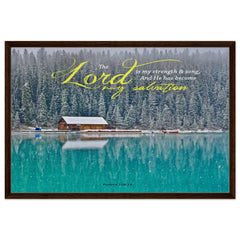 Premium Quality Framed Canvas | He Has Become My Salvation ~Psalm 118:14~