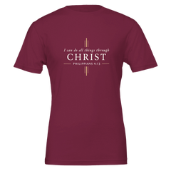 Premium Unisex Crewneck T-shirt | I Can Do All Things Through Christ -Philippians 4:13-