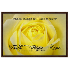 Premium Quality Framed Canvas | Faith Hope Love ~1 Corinthians 13:13~