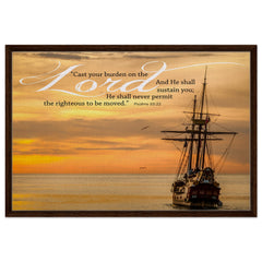 Premium Quality Framed Canvas | Cast Your Burden On The Lord ~Psalm 55:22~