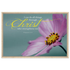 Premium Quality Framed Canvas | Christ Strengthens Me ~Philippians 4:13~