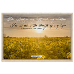 Premium Quality Framed Canvas | The Lord Is The Strength Of My Life ~Psalm 27:1~