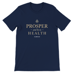 Premium Unisex Crewneck T-shirt | Prosper and Be in Health -3 John 1:2 -