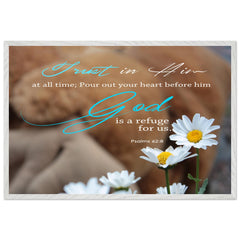 Museum-Quality Premium Wooden Framed Poster | God Is A Refuge For Us ~Psalm 62:8~