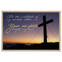 Premium Quality Framed Canvas | Your Comfort Delights My Soul ~Psalm 94:19~