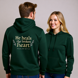 Premium Unisex Hoodie | He Heals the Broken Heart -Psalm 147:3-