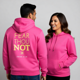 Premium Unisex Hoodie | Fear Thou Not -Isaiah 41:10-