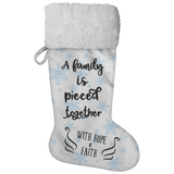 Fluffy Sherpa Lined Christmas Stocking - A Family Is Pieced Together With Hope & Faith (Design: Blue Snowflake)