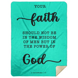 Typography Premium Sherpa Mink Blanket - Faith In The Power Of God ~1 Corinthians 2:5~