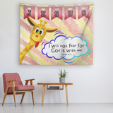 Uplifting Nursery & Kids Room Tapestry - God Is With Me ~Isaiah 41:10~ (Design: Giraffe)