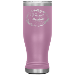 Bible Verses Boho 20oz Stainless Steel Vacuum Insulated Tumbler - Psalm 91:10 Design 10