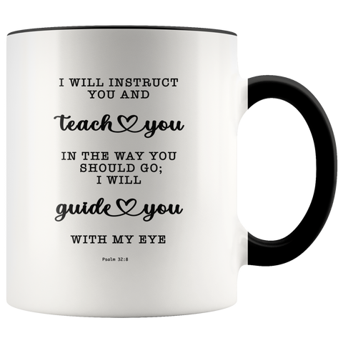 Typography Dishwasher Safe Accent Mugs - My Lord My Guide ~Psalm 32:8~