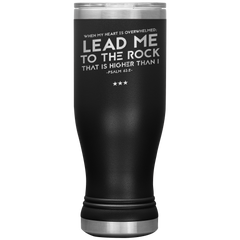 Bible Verses Boho 20oz Stainless Steel Vacuum Insulated Tumbler - Psalm 61:2 Design 11