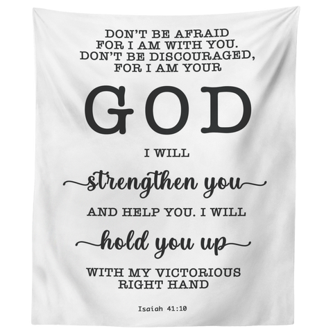 Minimalist Typography Tapestry - Fear Not For I Am With You ~Isaiah 41:10~