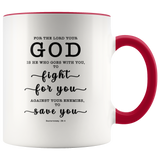Typography Dishwasher Safe Accent Mugs - The Lord My God Saves Me ~Deuteronomy 20:4~