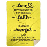Typography Premium Sherpa Mink Blanket - Love Never Gives Up ~1 Corinthians 13:7~
