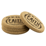Bible Verses Cork Coasters - 2 Corinthians 5:7 (Design 1) - Meditate Healing Christian Store