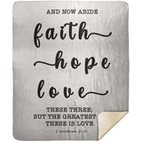 Typography Premium Sherpa Mink Blanket - Faith Hope Love ~1 Corinthians 13:13~