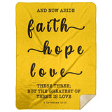 Typography Premium Sherpa Mink Blanket - Faith Hope Love ~1 Corinthians 13:13~