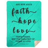 Typography Premium Sherpa Mink Blanket - Faith Hope Love ~1 Corinthians 13:13~