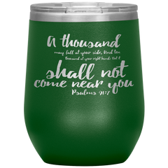 Bible Verses Stainless Steel Vacuum Insulated Wine Tumbler - Psalm 91:7 Design 5