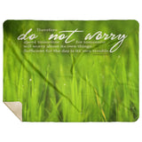Bible Verses Premium Sherpa Mink Blanket - Do Not Worry About Tomorrow ~Matthew 6:34~