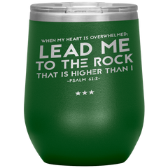 Bible Verses Stainless Steel Vacuum Insulated Wine Tumbler - Psalm 61:2 Design 12