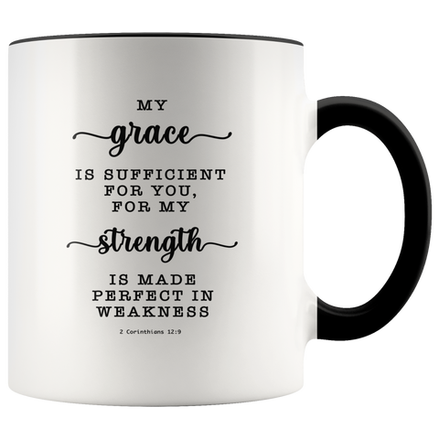 Typography Dishwasher Safe Accent Mugs - Strength Made Perfect ~2 Corinthians 12:9~