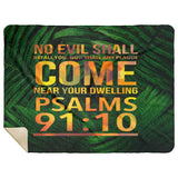 Bible Verses Premium Mink Sherpa Blanket - No Evil Shall Befall You ~Psalm 91:10~ Design 2