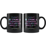 Bible Verses Black Mugs - Joshua 1:9 (Design 5) - Meditate Healing Christian Store