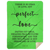 Typography Premium Sherpa Mink Blanket - Perfect Love Expels Fear ~1 John 4:18~