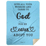 Typography Premium Sherpa Mink Blanket - Casting Your Care Upon Him ~1 Peter 5:7~