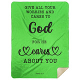 Typography Premium Sherpa Mink Blanket - Casting Your Care Upon Him ~1 Peter 5:7~