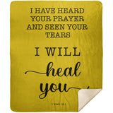 Typography Premium Sherpa Mink Blanket - Surely I Will Heal You ~2 Kings 20:5~