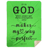 Typography Premium Sherpa Mink Blanket - God Is My Strength & Power ~2 Samuel 22:33~