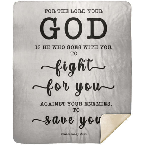 Typography Premium Sherpa Mink Blanket - The Lord My God Saves Me ~Deuteronomy 20:4~