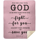 Typography Premium Sherpa Mink Blanket - The Lord My God Saves Me ~Deuteronomy 20:4~
