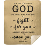 Typography Premium Sherpa Mink Blanket - The Lord My God Saves Me ~Deuteronomy 20:4~