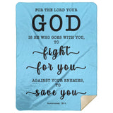 Typography Premium Sherpa Mink Blanket - The Lord My God Saves Me ~Deuteronomy 20:4~