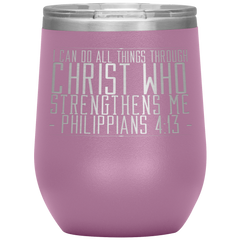 Bible Verses Stainless Steel Vacuum Insulated Wine Tumbler - Philippians 4:13 Design 11