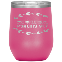 Bible Verses Stainless Steel Vacuum Insulated Wine Tumbler - Psalm 91:7 Design 10
