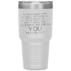 Bible Verses 30oz Stainless Steel Vacuum Insulated Tumbler - Psalm 91:7 Design 8