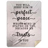 Typography Premium Sherpa Mink Blanket - You Keep Him In Perfect Peace ~Isaiah 26:3~
