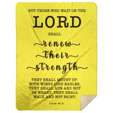 Typography Premium Sherpa Mink Blanket - The Lord Renew My Strength ~Isaiah 40:31~