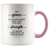 Typography Dishwasher Safe Accent Mugs - Strength Made Perfect ~2 Corinthians 12:9~