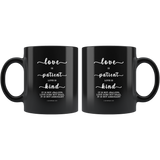Typography Dishwasher Safe Black Mugs - Love Is Patient Love Is Kind ~1 Corinthians 13:4~