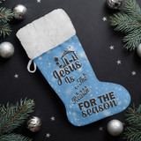 Fluffy Sherpa Lined Christmas Stocking - Jesus Is The Reason For The Season (Design: Blue)