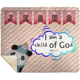 Hope Inspiring Kids Snuggly Blanket - I Am A Child Of God ~John 1:12~ (Design: Panda 2)