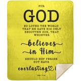 Typography Premium Sherpa Mink Blanket - Believe In Him For Everlasting Life ~John 3:16~